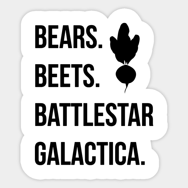 Bears Beets Battlestar Galactica Sticker by hasnarefanza